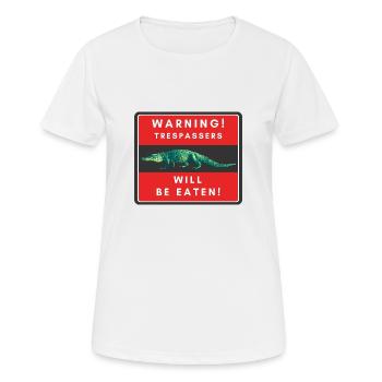Warnung Eindringlinge werden gegessen - Frauen T-Shirt atmungsaktiv - Weiß - Vorne - AI Model Female 172 dark (172cm)