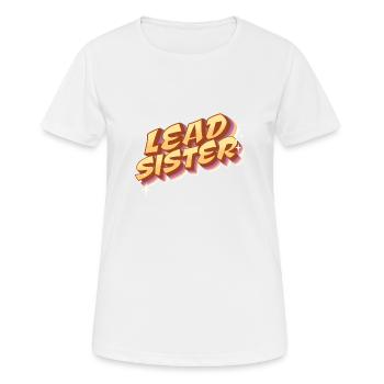 Lead Sister - Du spielst die 1. Geige - Frauen T-Shirt atmungsaktiv - Weiß - Vorne - AI Model Female 172 dark (172cm)
