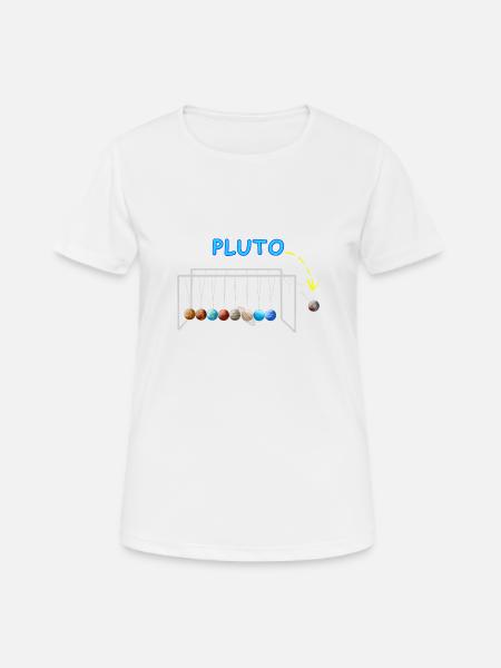 Never Forget Pluto Lustiges Planet Pluto - Frauen T-Shirt atmungsaktiv - Weiß