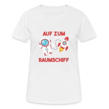 Aus zum Raumschiff Geschenkidee - Frauen T-Shirt atmungsaktiv - Weiß - Vorne - AI Model Female 172 dark (172cm)