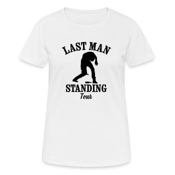 LAST MAN STANDING TOUR - Frauen T-Shirt atmungsaktiv - Weiß - Vorne - AI Model Female 172 dark (172cm)