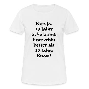 10 Jahre Schule - Frauen T-Shirt atmungsaktiv - Weiß - Vorne - AI Model Female 172 dark (172cm)