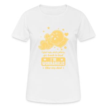 Comptine pour bébé bourreau de travail - Tel père, tel enfant - T-shirt respirant Femme - blanc - Devant - AI Model Female 172 dark (172cm)