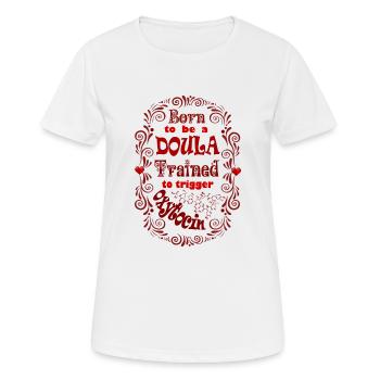 Doula - Née pour être une Doula, formée à l'ocytocine - T-shirt respirant Femme - blanc - Devant - AI Model Female 172 dark (172cm)