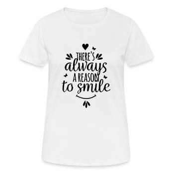 There is always a reason to smile - Women's Breathable T-Shirt - white - Front - AI Model Female 172 dark (172cm)