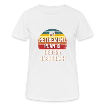 Mein Ruhestandsplan ist Hedera Hashgraph - Hedera - Frauen T-Shirt atmungsaktiv - Weiß - Vorne - AI Model Female 172 dark (172cm)