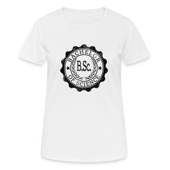 Baccalauréat en sciences réussi | B.Sc. Étudier uni - T-shirt respirant Femme - blanc - Devant - AI Model Female 172 dark (172cm)