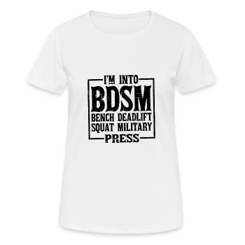 In Into BDSM Bench Squat Deadlift Military Press12 - Women's Breathable T-Shirt - white - Front - AI Model Female 172 dark (172cm)