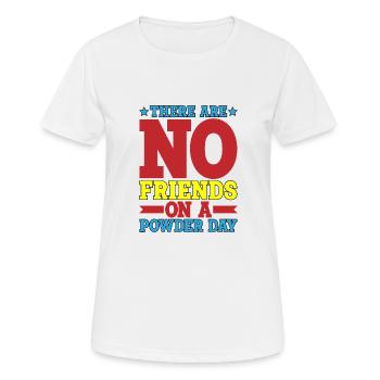 There are no friends on a powder day 2 - Women's Breathable T-Shirt - white - Front - AI Model Female 172 dark (172cm)