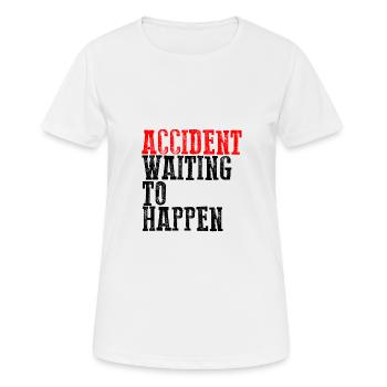 Accident en attente de se produire - T-shirt respirant Femme - blanc - Devant - AI Model Female 172 dark (172cm)