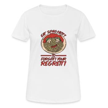 Eat Spaghetti To Forgetti Your Regretti 5 - Frauen T-Shirt atmungsaktiv - Weiß - Vorne - AI Model Female 172 dark (172cm)