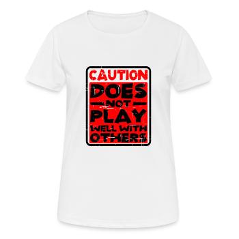 Attention, ne joue pas bien avec les autres 30 - T-shirt respirant Femme - blanc - Devant - AI Model Female 172 dark (172cm)