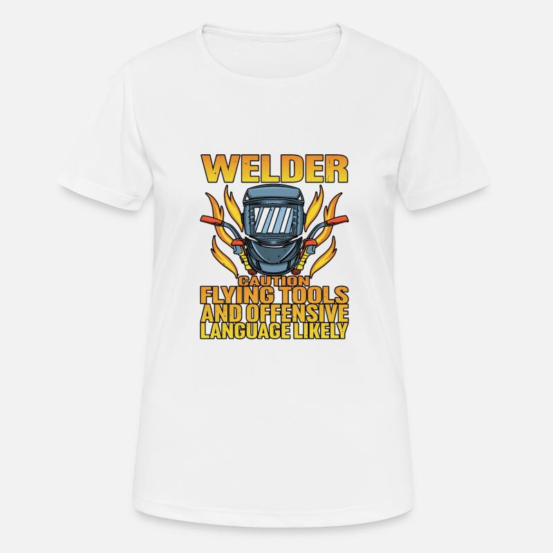 Welder, Flying Tools And Offensive Language - Women's Breathable T-Shirt - white