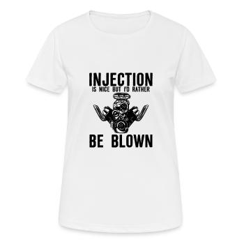 L’injection est agréable mais je préfère être soufflé - T-shirt respirant Femme - blanc - Devant - AI Model Female 172 dark (172cm)