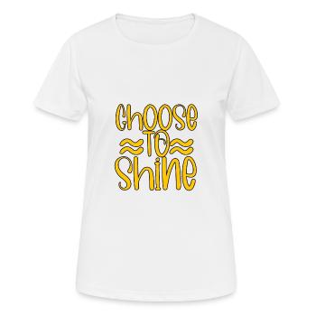 Choose To Shine 4 - Women's Breathable T-Shirt - white - Front - AI Model Female 172 dark (172cm)