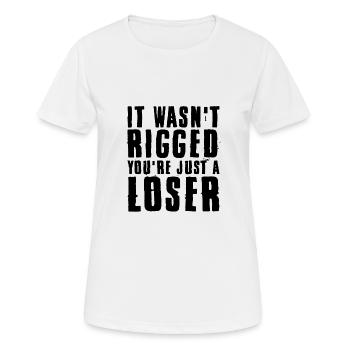 Ce n’était pas truqué Tu n’es qu’un perdant - T-shirt respirant Femme - blanc - Devant - AI Model Female 172 dark (172cm)