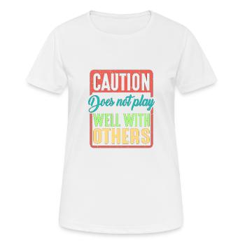 La prudence ne joue pas bien avec les autres 39 - T-shirt respirant Femme - blanc - Devant - AI Model Female 172 dark (172cm)