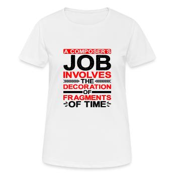 A composer's job is the decoration of fragments 1 - Women's Breathable T-Shirt - white - Front - AI Model Female 172 dark (172cm)