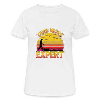 Yard Work Expert 21 - Women's Breathable T-Shirt - white - Front - AI Model Female 172 dark (172cm)