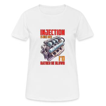 L’injection est agréable mais je préfère être soufflé 16 - T-shirt respirant Femme - blanc - Devant - AI Model Female 172 dark (172cm)