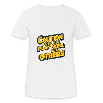 La prudence ne joue pas bien avec les autres 93 - T-shirt respirant Femme - blanc - Devant - AI Model Female 172 dark (172cm)