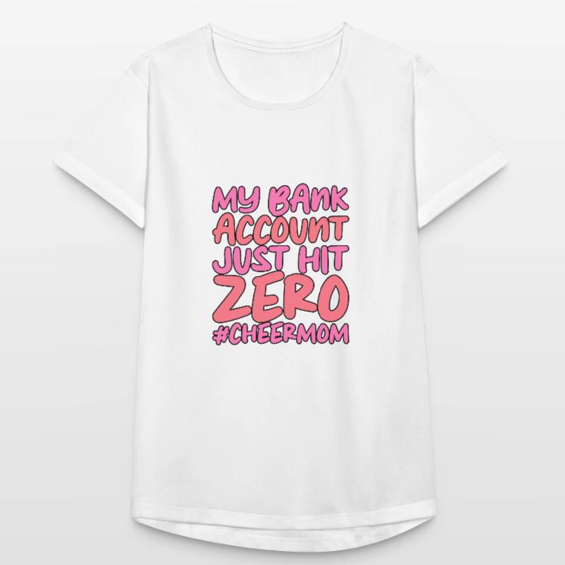 Mon compte bancaire vient de tomber à zéro T-shirt respirant Femme