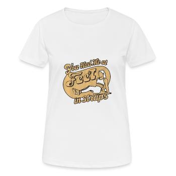 You Had Me At Feet In Straps 61 - Frauen T-Shirt atmungsaktiv - Weiß - Vorne - AI Model Female 172 dark (172cm)