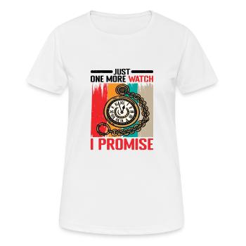 Just One More Watch I Promise 2 - Frauen T-Shirt atmungsaktiv - Weiß - Vorne - AI Model Female 172 dark (172cm)