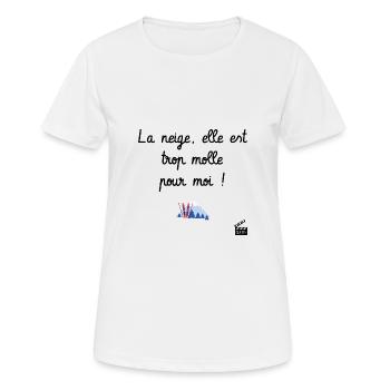 La neige, elle est trop molle pour moi ! Culte - T-shirt respirant Femme - blanc - Devant - AI Model Female 172 dark (172cm)