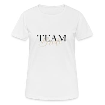 Team Bride - Women's Breathable T-Shirt - white - Front - AI Model Female 172 dark (172cm)