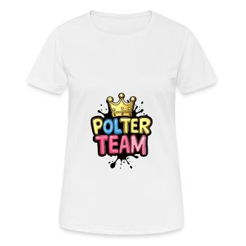 Polter Team - Frauen T-Shirt atmungsaktiv - Weiß - Vorne - AI Model Female 172 dark (172cm)