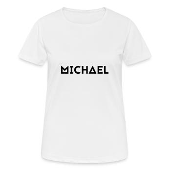 Prénom Michael - T-shirt respirant Femme - blanc - Devant - AI Model Female 172 dark (172cm)