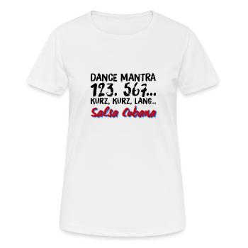 Salsa Shirt Dance Mantra - Frauen T-Shirt atmungsaktiv - Weiß - Vorne - AI Model Female 172 dark (172cm)