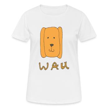 hund wau - Frauen T-Shirt atmungsaktiv - Weiß - Vorne - AI Model Female 172 dark (172cm)