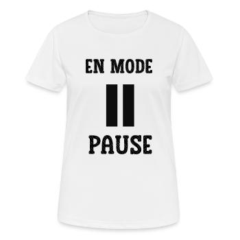 En mode pause - T-shirt respirant Femme - blanc - Devant - AI Model Female 172 dark (172cm)