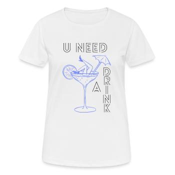 Vous avez besoin d’une boisson - T-shirt respirant Femme - blanc - Devant - AI Model Female 172 dark (172cm)