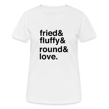 Des friandises frites moelleuses et gourmandes pour les gourmands - T-shirt respirant Femme - blanc - Devant - AI Model Female 172 dark (172cm)