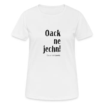 Oack ne jechn cadeau typique de Lausitz au Brandebourg - T-shirt respirant Femme - blanc - Devant - AI Model Female 172 dark (172cm)