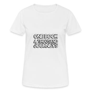 Un livre, mille voyages - T-shirt respirant Femme - blanc - Devant - AI Model Female 172 dark (172cm)