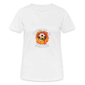 Balle de football - Quelle sauvegarde! - T-shirt respirant Femme - blanc - Devant - AI Model Female 172 dark (172cm)