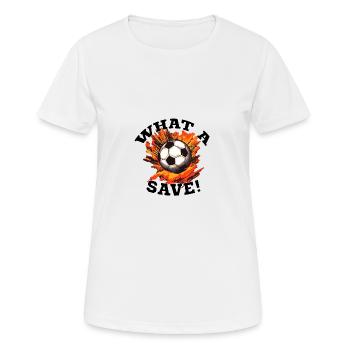 Balle de football - Quelle sauvegarde! - T-shirt respirant Femme - blanc - Devant - AI Model Female 172 dark (172cm)