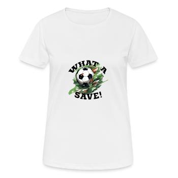 Balle de football - Quelle sauvegarde! - T-shirt respirant Femme - blanc - Devant - AI Model Female 172 dark (172cm)
