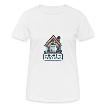 Home Sweet Home - Haus Illustration - Frauen T-Shirt atmungsaktiv - Weiß - Vorne - AI Model Female 172 dark (172cm)