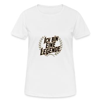 Je suis une légende - T-shirt respirant Femme - blanc - Devant - AI Model Female 172 dark (172cm)