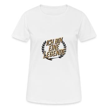 Je suis une légende - T-shirt respirant Femme - blanc - Devant - AI Model Female 172 dark (172cm)