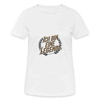 Je suis une légende - T-shirt respirant Femme - blanc - Devant - AI Model Female 172 dark (172cm)