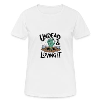 Zombie-Hand - Undead & Loving It - Frauen T-Shirt atmungsaktiv - Weiß - Vorne - AI Model Female 172 dark (172cm)