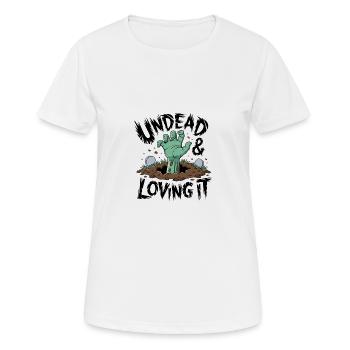 Zombie-Hand - Undead & Loving It - Frauen T-Shirt atmungsaktiv - Weiß - Vorne - AI Model Female 172 dark (172cm)