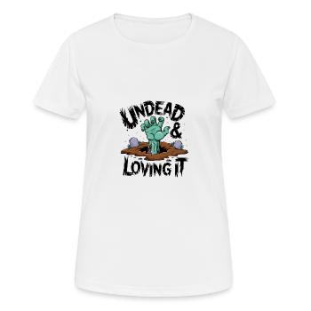 Zombie-Hand - Undead & Loving It - Frauen T-Shirt atmungsaktiv - Weiß - Vorne - AI Model Female 172 dark (172cm)
