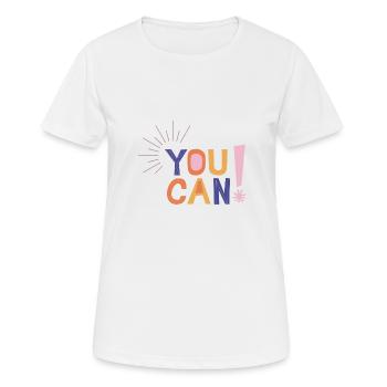 You Can! - Women's Breathable T-Shirt - white - Front - AI Model Female 172 dark (172cm)